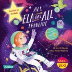 Maxi Pixi 514: Als Ela das All eroberte