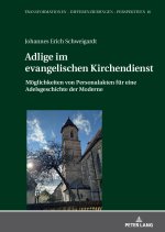 Adlige im evangelischen Kirchendienst