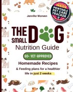 The Small Dog Nutrition Guide