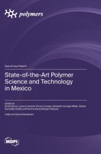 State-of-the-Art Polymer Science and Technology in Mexico