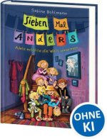 Sieben Mal Anders (Band 1) - Adele möchte die Welt umarmen