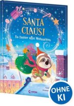 Santa Clausi - Ein Faultier rettet Weihnachten