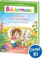 Bildermaus - Ein Pony zum Liebhaben