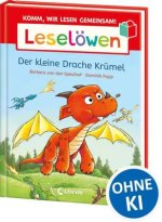 Leselöwen - Komm, wir lesen gemeinsam! - Der kleine Drache Krümel