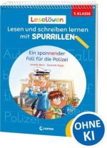 Leselöwen - Lesen und schreiben lernen mit Spurrillen - Ein spannender Fall für die Polizei - 1. Klasse