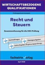 Wirtschaftsbezogene Qualifikationen: Recht und Steuern