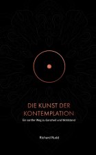 Die Kunst der Kontemplation