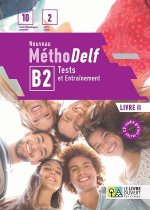 Nouveau MéthoDelf B2 Tests et Entraînement - Élève