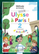 Nouveau Ulysse à Paris 2 - Cahier d'activités