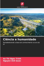 Ciência e humanidade