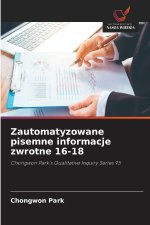 Zautomatyzowane pisemne informacje zwrotne 16-18