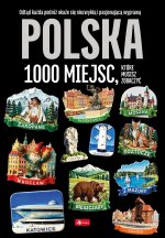 Polska. 1000 miejsc. 1000 najpiękniejszych...