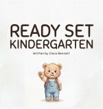 Ready Set Kindergarten