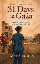 31 Days in Gaza