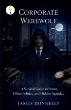 Corporate Werewolf