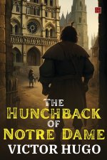 The Hunchback Of Notre Dame