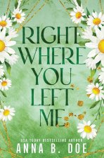 Right Where You Left Me