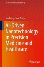 AI-Driven Nanotechnology in Precision Medicine and Healthcare
