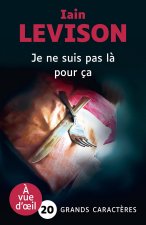 JE NE SUIS PAS LA POUR CA