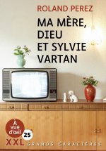 MA MERE DIEU ET SYLVIE VARTAN (XXL CORPS 25)