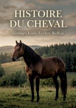HISTOIRE DU CHEVAL