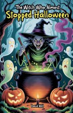 The Witch Who Almost Stopped Halloween