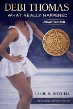 Debi Thomas, What Really Happened
