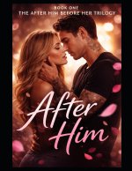 After Him
