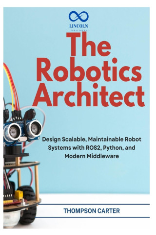 The Robotics Architect