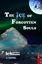 The Ice of Forgotten Souls