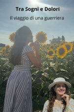 Tra Sogni e Dolori