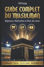 Guide Complet du Musulman