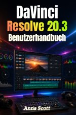 DaVinci Resolve 20.3 Benutzerhandbuch