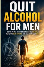 Quit Alcohol for Men