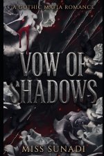 Vow of Shadows