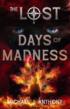 Days of Madness