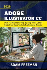 Adobe Illustrator 2026 for Beginners