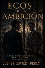 Ecos de la Ambición