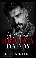 Wicked Bratva Daddy