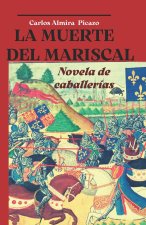La muerte del mariscal