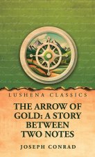 The Arrow of Gold