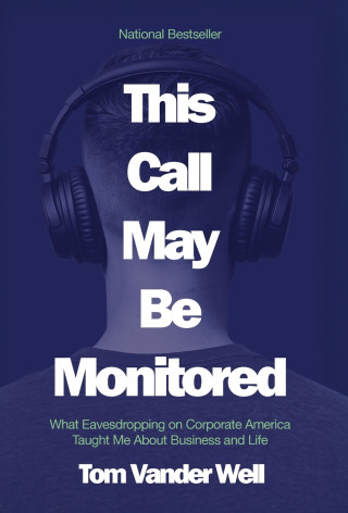This Call May Be Monitored