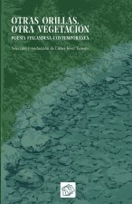 Otras orillas, otra vegetación