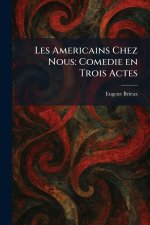Les Americains Chez Nous