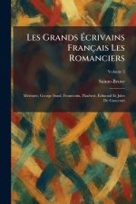 Les Grands Ãcrivains FranÃ§ais Les Romanciers