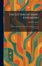 The Letters of Saint Evremond