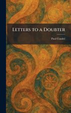 Letters to a Doubter