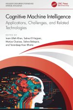 Cognitive Machine Intelligence