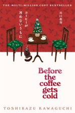 Before the Coffee Gets Cold