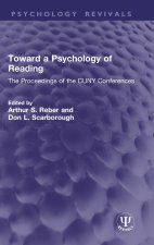 Toward a Psychology of Reading